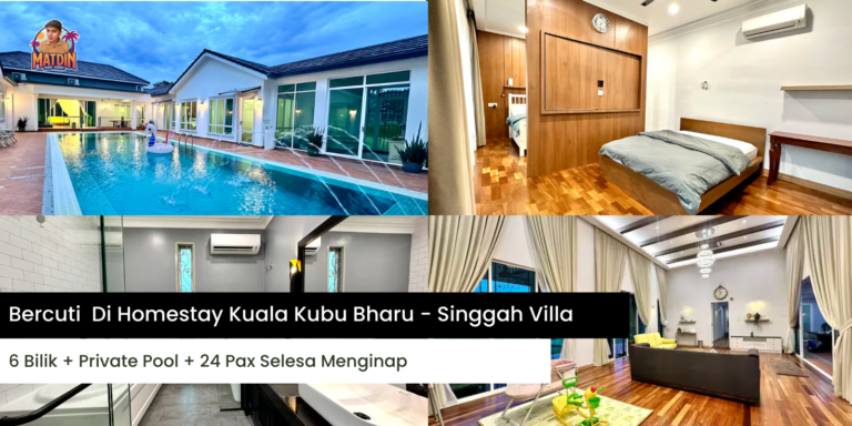 Family Gathering Di Singgah Villa – Homestay Kuala Kubu Bharu