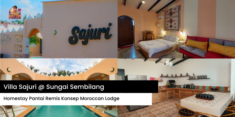 Villa Sajuri – Homestay Pantai Remis Paling Berbaloi Untuk Family Gathering